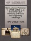 Image for Carol Amend, Petitioner, V. United States. U.S. Supreme Court Transcript of Record with Supporting Pleadings