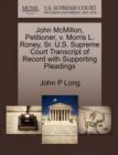 Image for John McMillon, Petitioner, V. Morris L. Roney, Sr. U.S. Supreme Court Transcript of Record with Supporting Pleadings