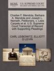 Image for Charles F. Mendola, Barbara A. Mendola and Joseph L. Nemeth, Petitioners, V. Lees Carpets et al. U.S. Supreme Court Transcript of Record with Supporting Pleadings