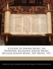 Image for A Guide to Jewish Music