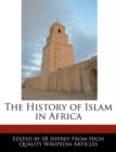 Image for The History of Islam in Africa