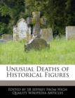 Image for Unusual Deaths of Historical Figures