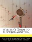 Image for Webster&#39;s Guide to Electromagnetism