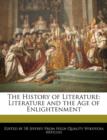 Image for The History of Literature : Literature and the Age of Enlightenment