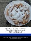 Image for Diabetes : The Causes, Complications, and Management