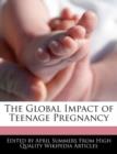 Image for The Global Impact of Teenage Pregnancy