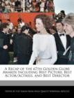Image for A Recap of the 67th Golden Globe Awards Including Best Picture, Best Actor/Actress, and Best Director