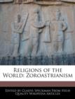 Image for Religions of the World : Zoroastrianism