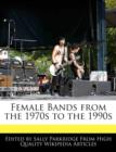 Image for Female Bands from the 1970s to the 1990s