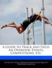 Image for A Guide to Track and Field