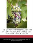 Image for The Unauthorized Guide to the Inspiration Behind the Vintner&#39;s Luck (2009)