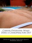 Image for Career Overview : What Does a Chiropractor Do?