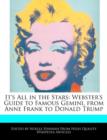 Image for It&#39;s All in the Stars : Webster&#39;s Guide to Famous Gemini, from Anne Frank to Donald Trump