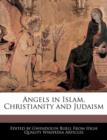 Image for Angels in Islam, Christianity and Judaism