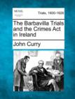 Image for The Barbavilla Trials and the Crimes ACT in Ireland
