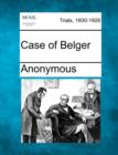 Image for Case of Belger