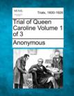 Image for Trial of Queen Caroline Volume 1 of 3