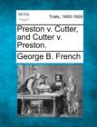 Image for Preston V. Cutter, and Cutter V. Preston.