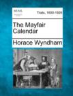 Image for The Mayfair Calendar