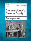 Image for Commissioner&#39;s Case in Equity