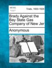 Image for Brady Against the Bay State Gas Company of New Jer