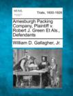 Image for Amesburgh Packing Company, Plaintiff V. Robert J. Green Et Als., Defendants