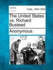 Image for The United States vs. Richard Busteed