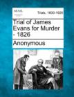 Image for Trial of James Evans for Murder - 1826