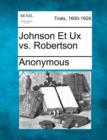 Image for Johnson Et UX vs. Robertson