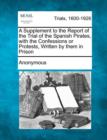 Image for A Supplement to the Report of the Trial of the Spanish Pirates, with the Confessions or Protests, Written by Them in Prison
