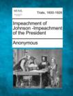 Image for Impeachment of Johnson -Impeachment of the President