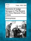 Image for Opinions of Judge Sprague in the Revere and Amy Warwick Prize Cases