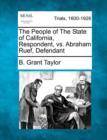 Image for The People of the State of California, Respondent, vs. Abraham Ruef, Defendant