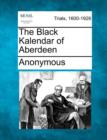 Image for The Black Kalendar of Aberdeen