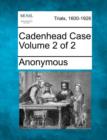 Image for Cadenhead Case Volume 2 of 2