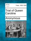 Image for Trial of Queen Caroline