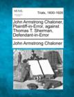 Image for John Armstrong Chaloner, Plaintiff-in-Error, against Thomas T. Sherman, Defendant-in-Error