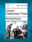 Image for Clinton Celebrated Trials