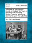 Image for A Review of the Principal Events of the Last Ten Years in the Life of Mrs. Hannah Kinney
