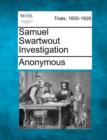 Image for Samuel Swartwout Investigation