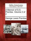 Image for A Memoir of S.S. Prentiss. Volume 2 of 2