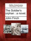 Image for The Soldier&#39;s Orphan