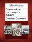 Image for Observations Upon Negro-Slavery.