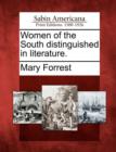 Image for Women of the South distinguished in literature.