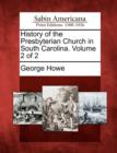 Image for History of the Presbyterian Church in South Carolina. Volume 2 of 2