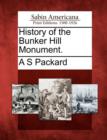 Image for History of the Bunker Hill Monument.