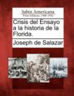 Image for Crisis del Ensayo a la historia de la Florida.