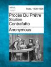 Image for Proces Du Pretre Sicilien Contrafatto