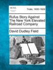 Image for Rufus Story Against the New York Elevated Railroad Company