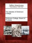 Image for The Statutes of Dickinson College.
